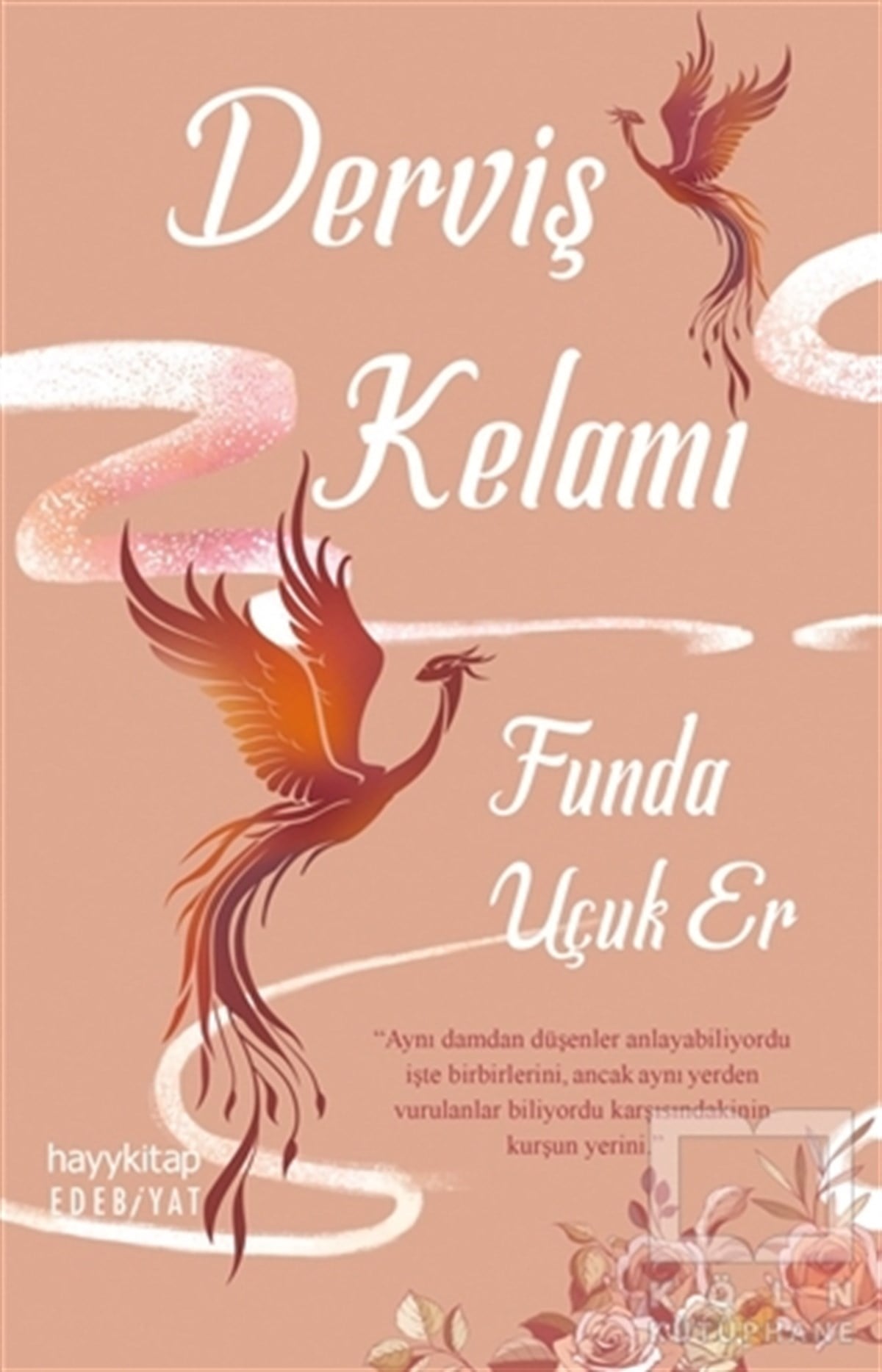 Funda Uçuk ErTürkçe RomanlarDerviş Kelamı