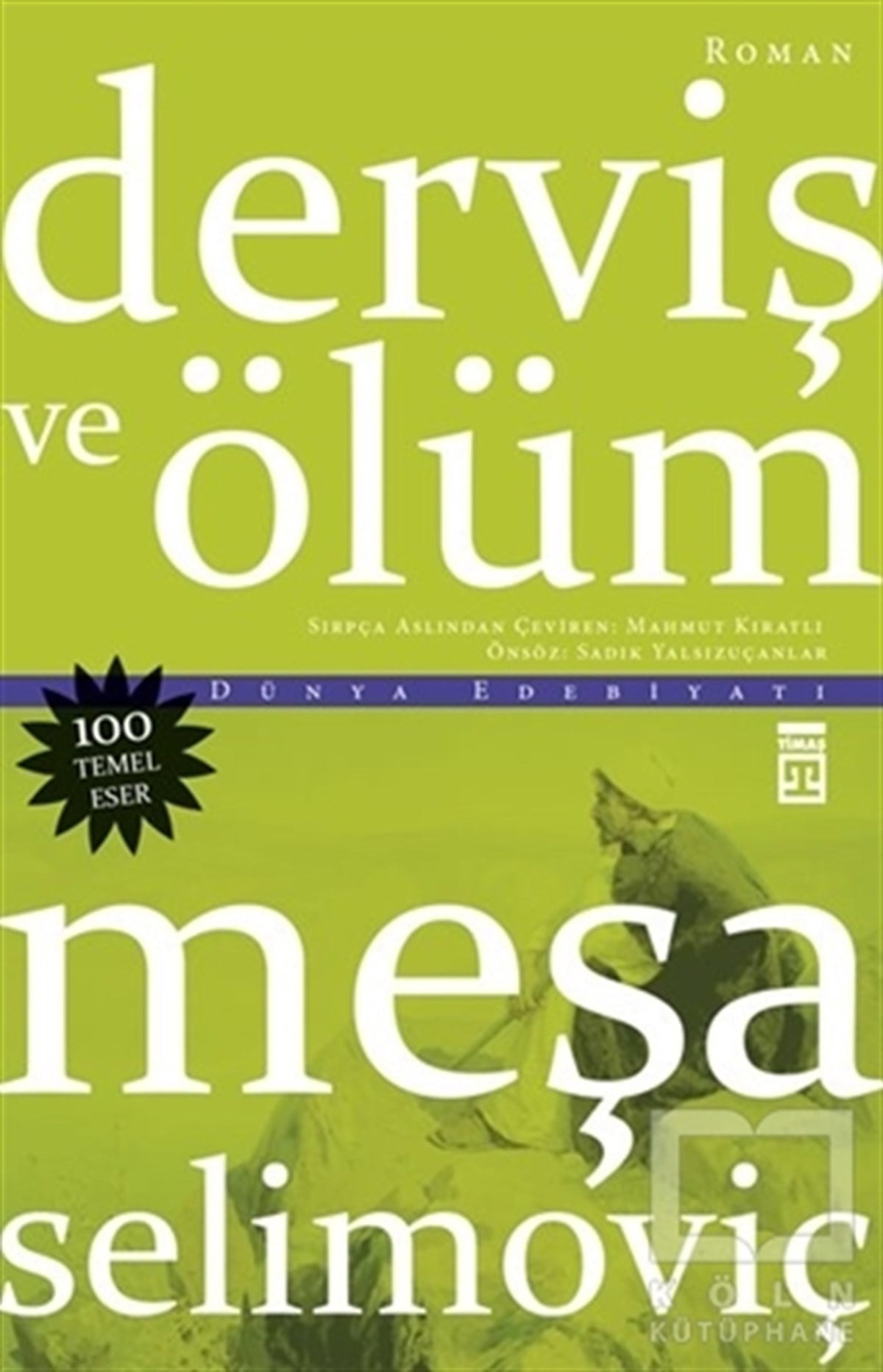 Meşa SelimoviçRomanDerviş ve Ölüm