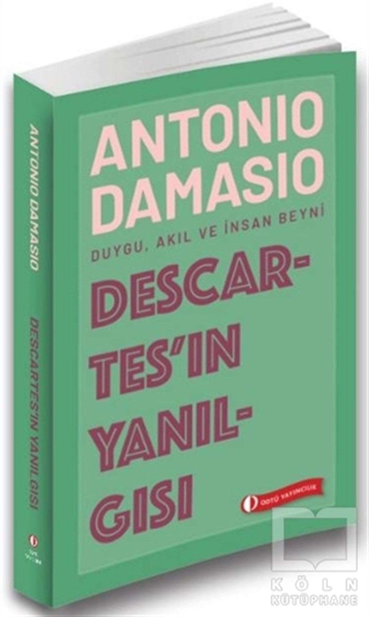 Antonio DamasioBilim Tarihi KitaplarıDescartes’ın Yanılgısı
