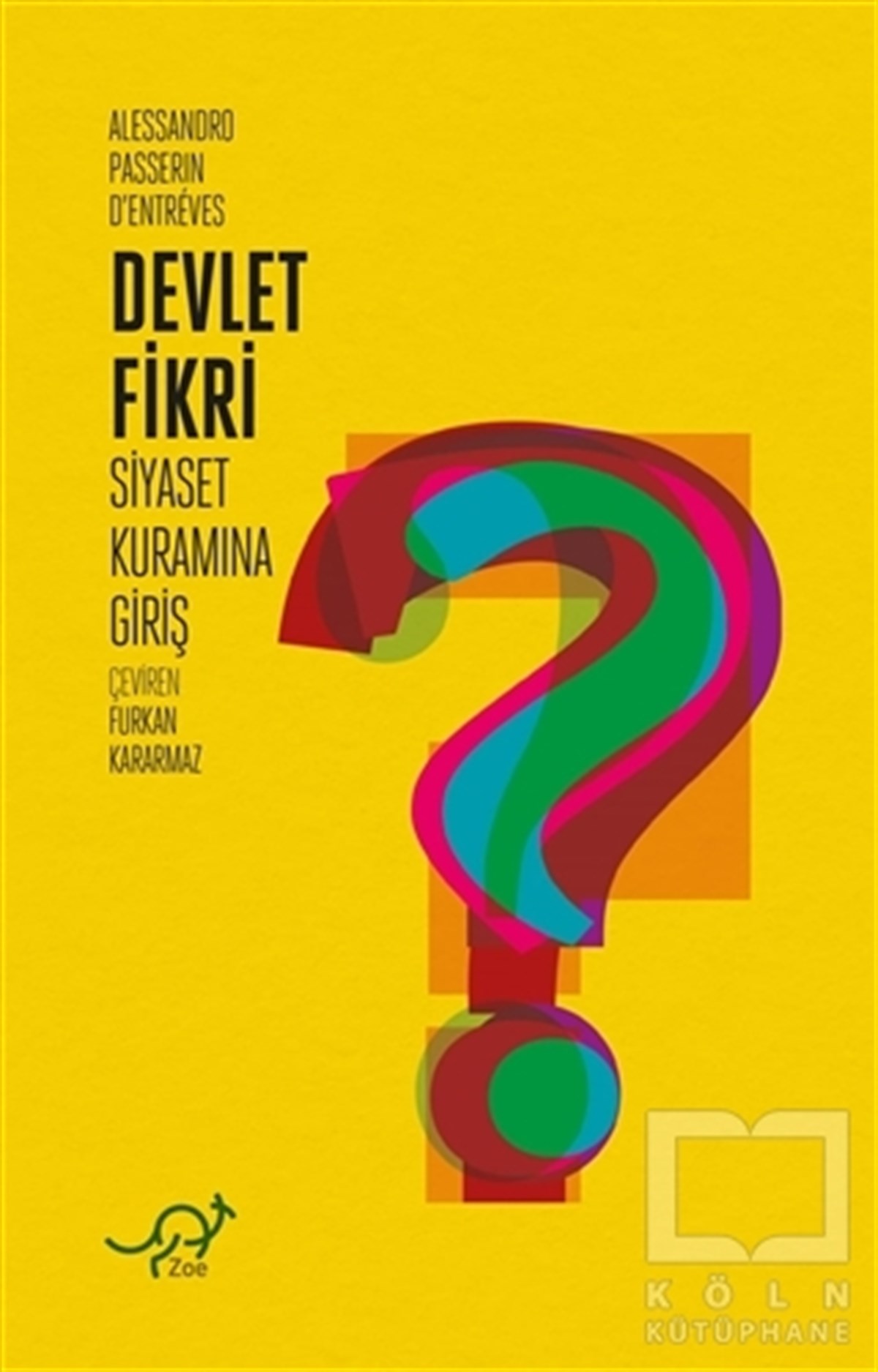 Alessandro Passerin d'EntrevesAraştırma & İnceleme ve Referans KitaplarıDevlet Fikri