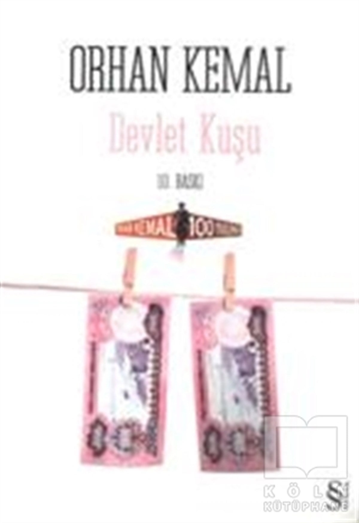 Orhan KemalTürk EdebiyatıDevlet Kuşu