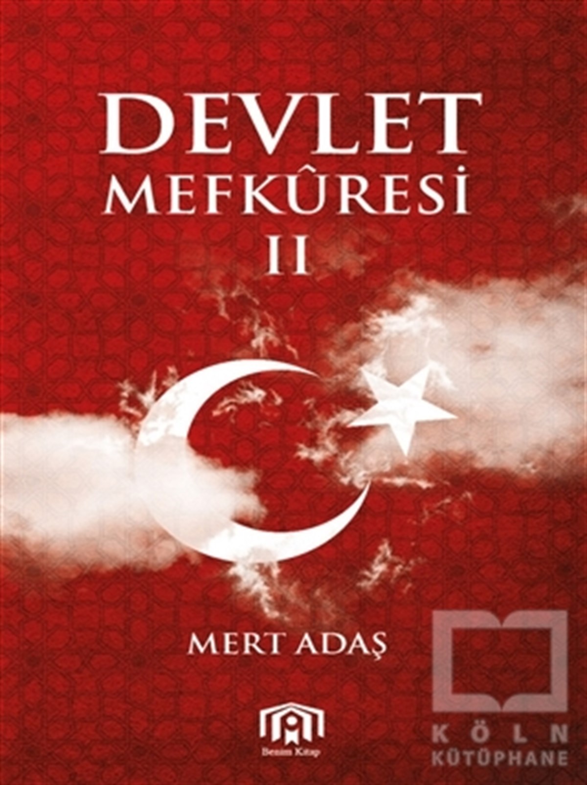 Mert AdaşTürk Tarihi AraştırmalarıDevlet Mefküresi 2