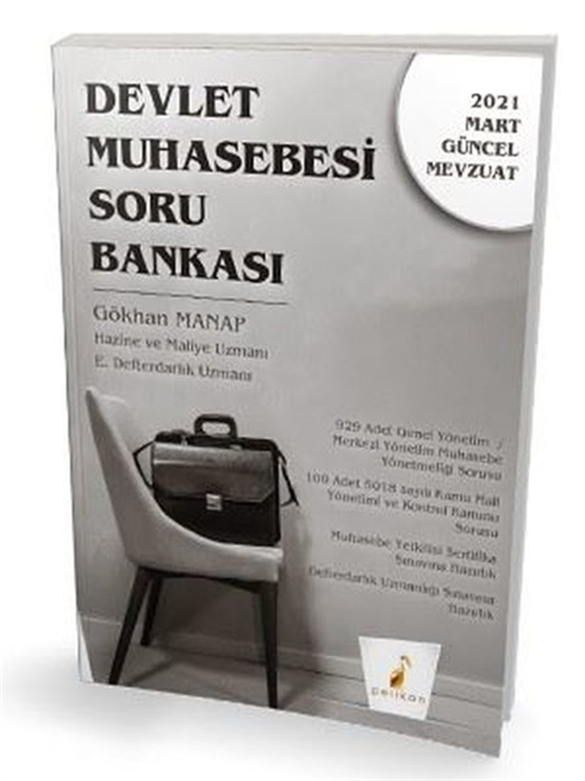 Gökhan ManapKPSSDevlet Muhasebesi Soru Bankası - 2021 Mart Güncel Mevzuat