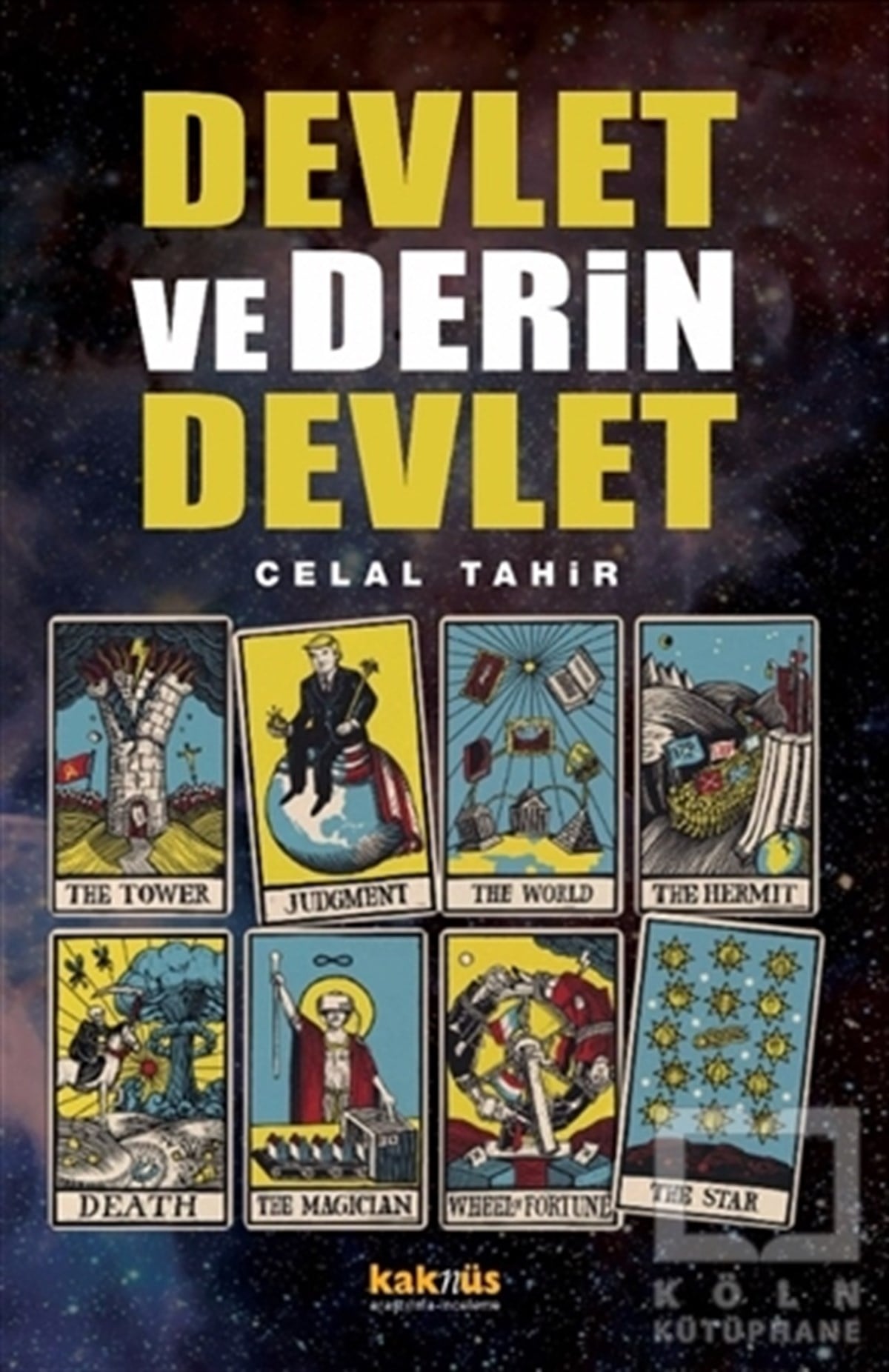 Celal TahirAraştırma-İncelemeDevlet ve Derin Devlet