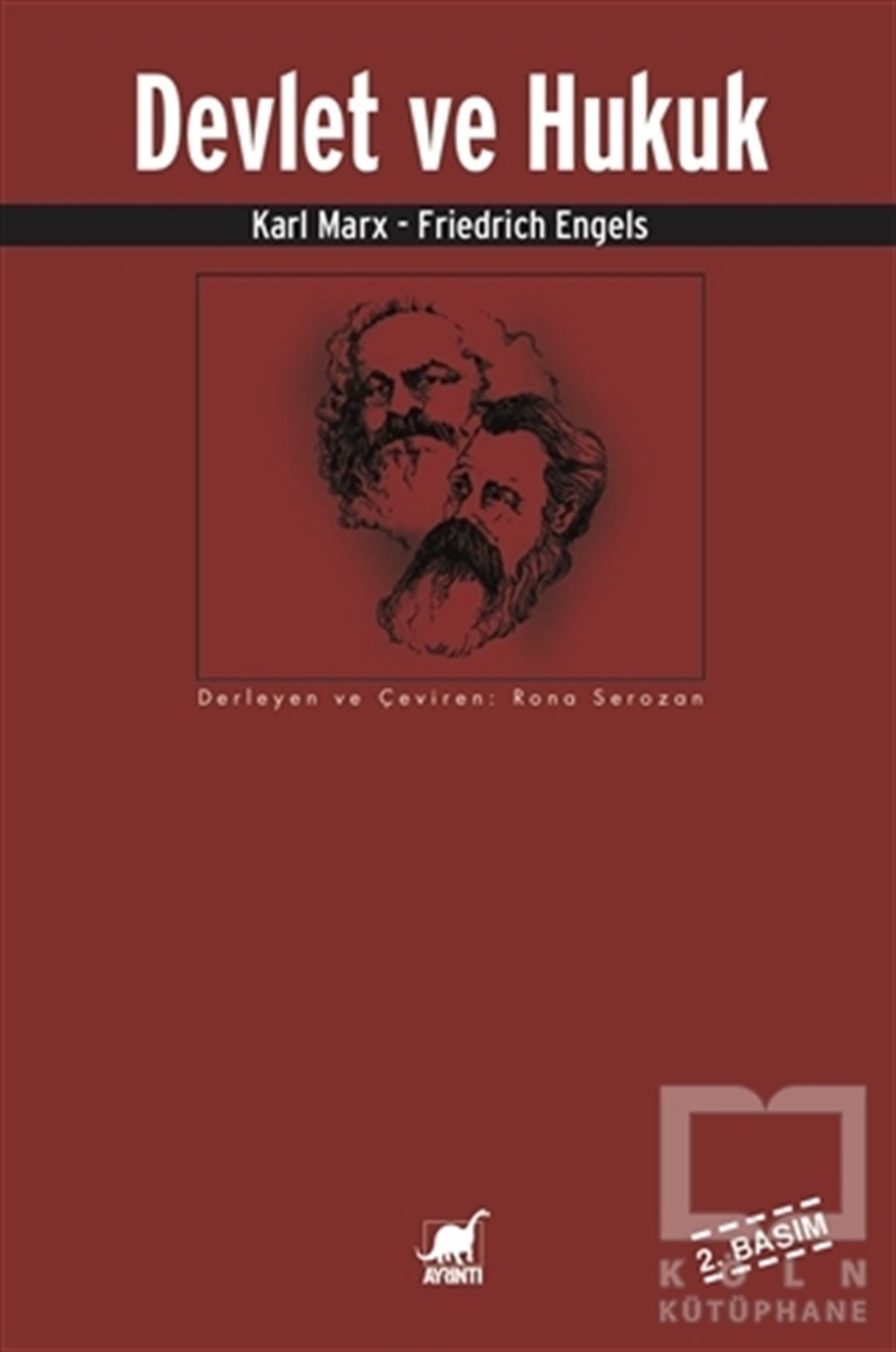 Karl MarxHukuk ÜzerineDevlet ve Hukuk