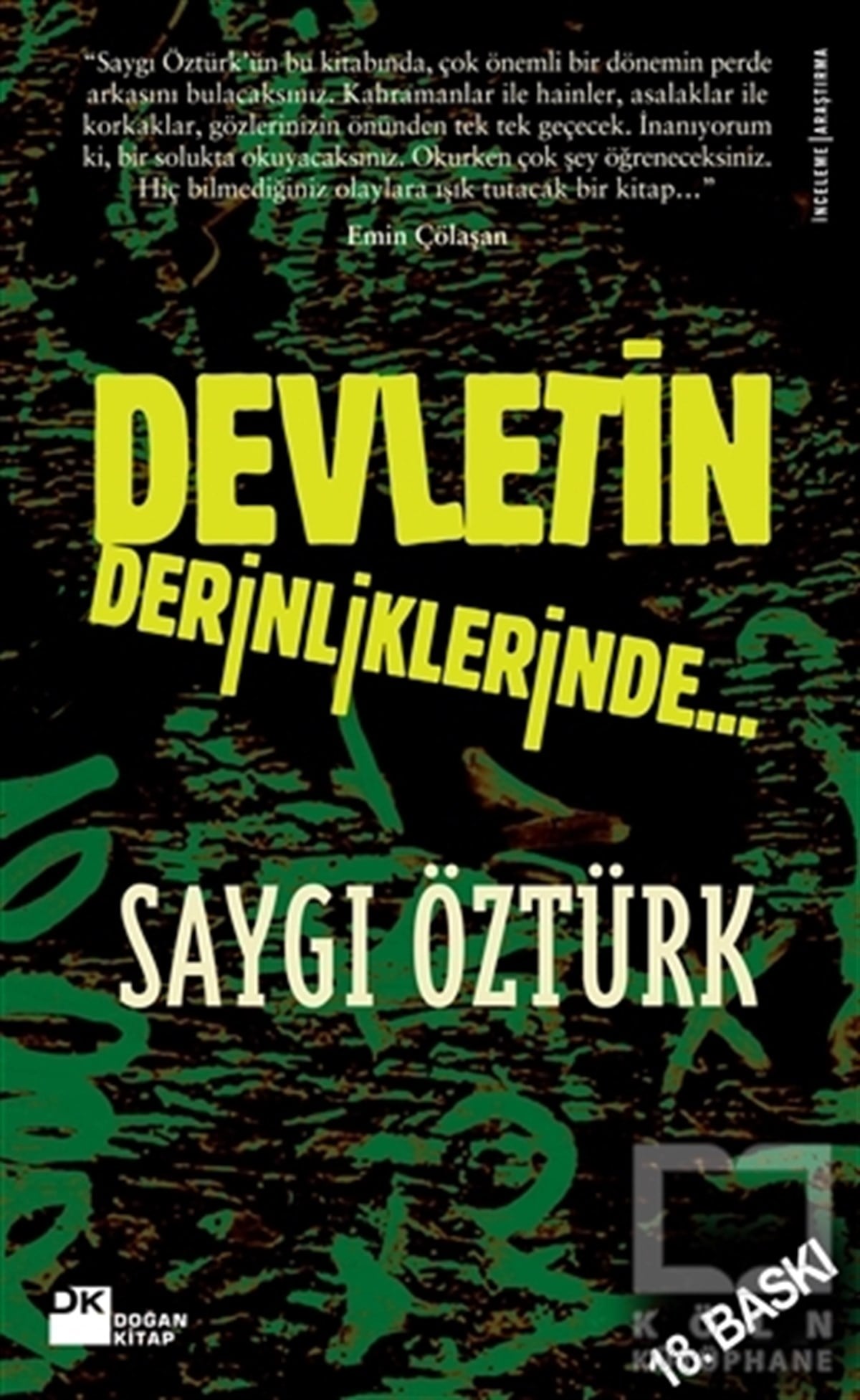 Saygı ÖztürkTürkiye Siyaseti ve Politikası KitaplarıDevletin Derinliklerinde