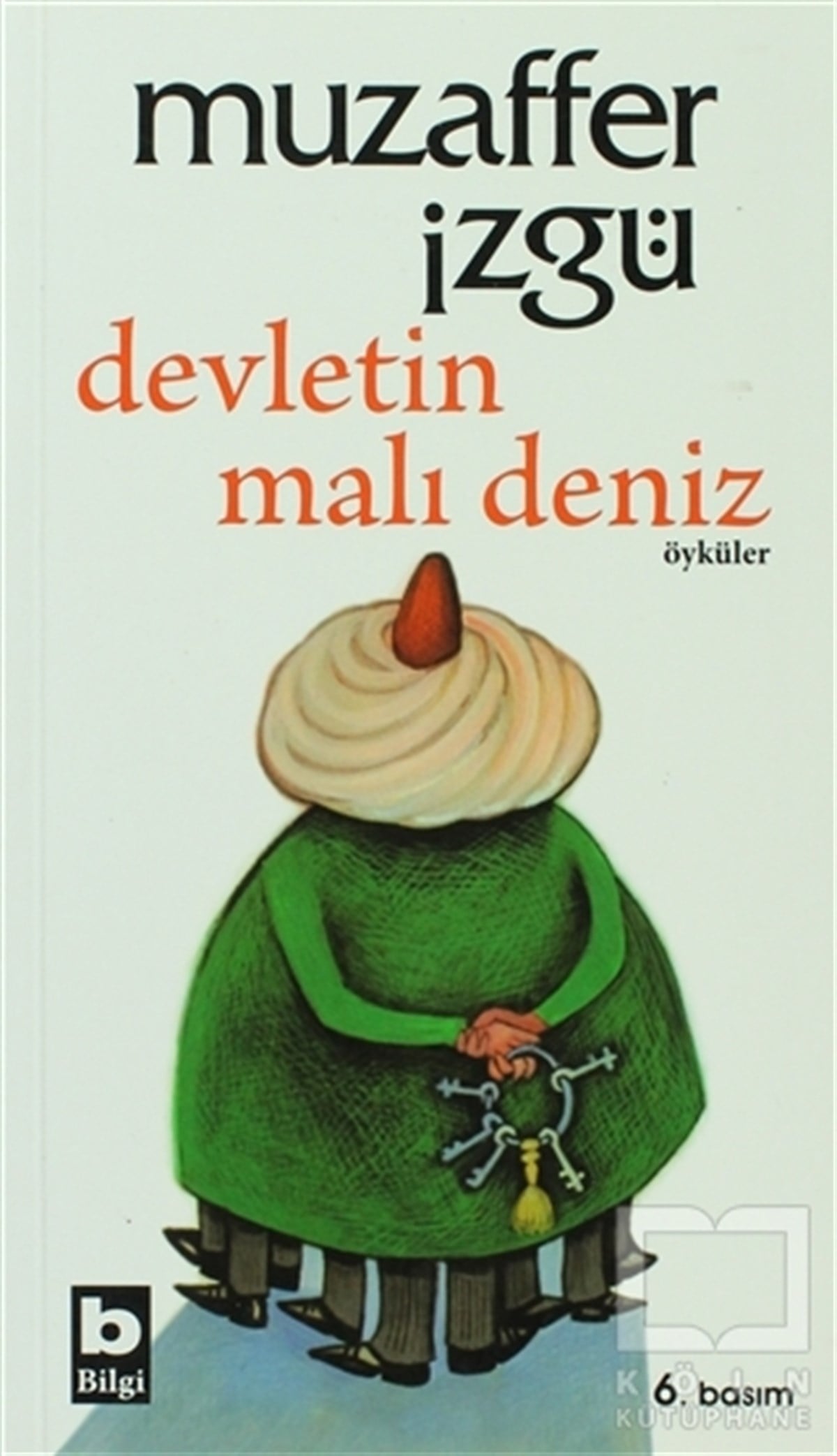 Muzaffer İzgüHikaye (Öykü) KitaplarıDevletin Malı Deniz
