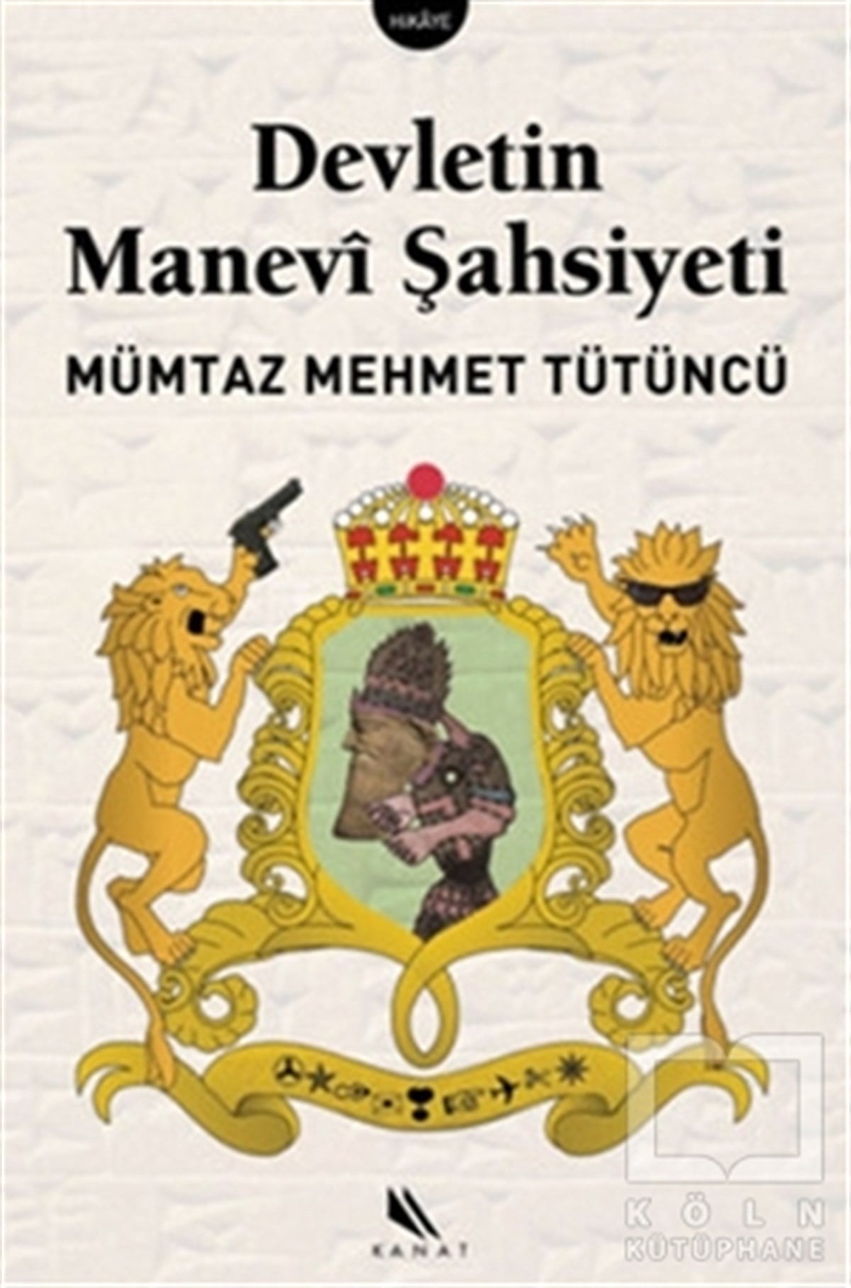 Mümtaz Mehmet TütüncüDünya TarihiDevletin Manevi Şahsiyeti