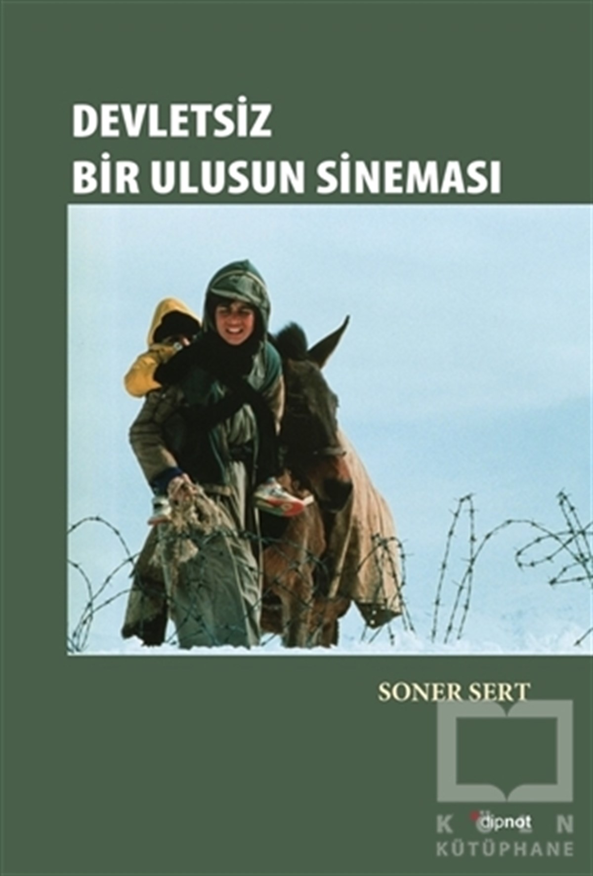 Soner SertFotoğraf, Sinema, TiyatroDevletsiz Bir Ulusun Sineması
