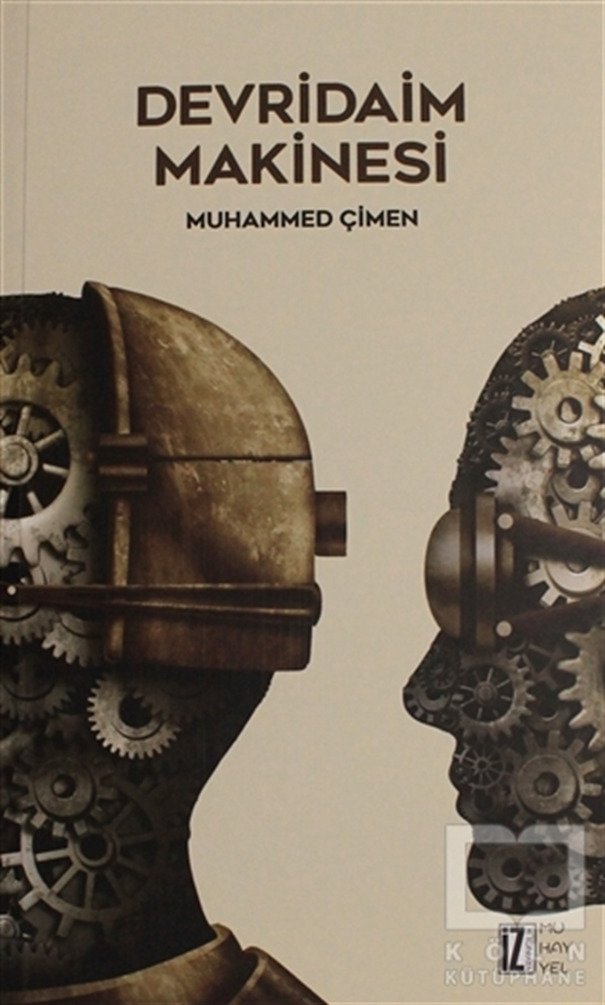 Muhammed ÇimenRomanDevridaim Makinesi
