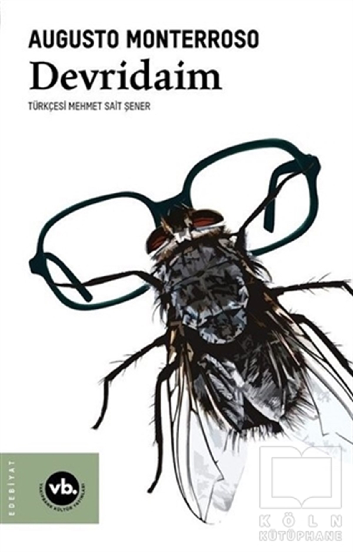 Augusto MonterrosoHikaye (Öykü) KitaplarıDevridaim