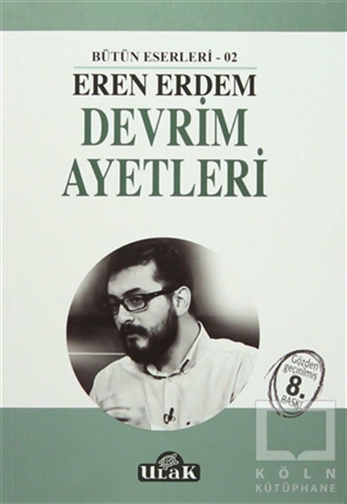 Eren ErdemGüncel SiyasetDevrim Ayetleri
