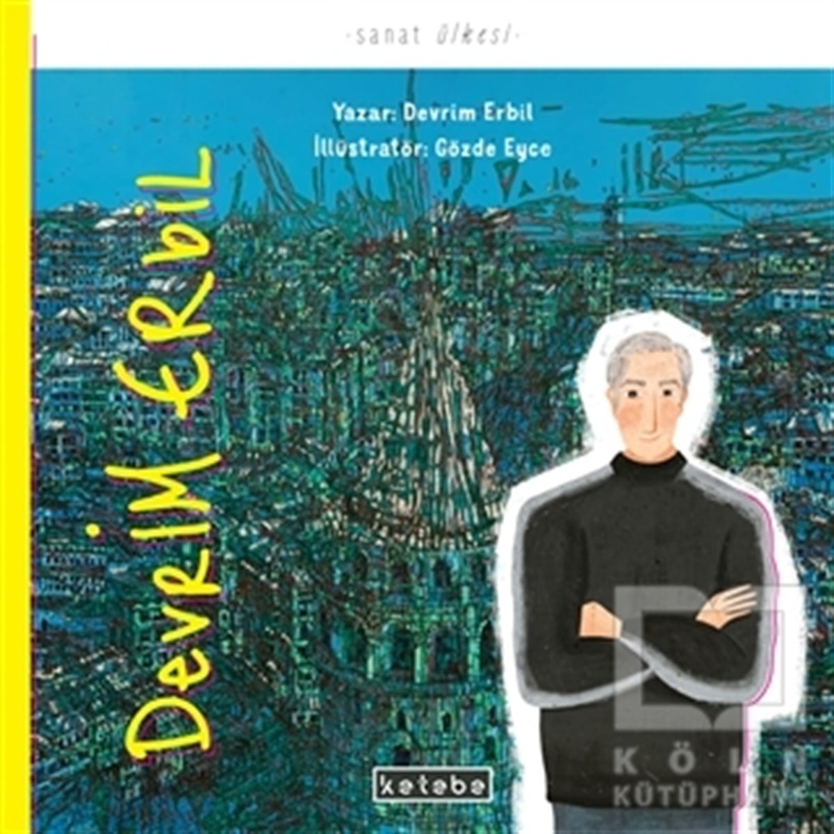 Devrim ErbilDiğerDevrim Erbil - Sanat Ülkesi