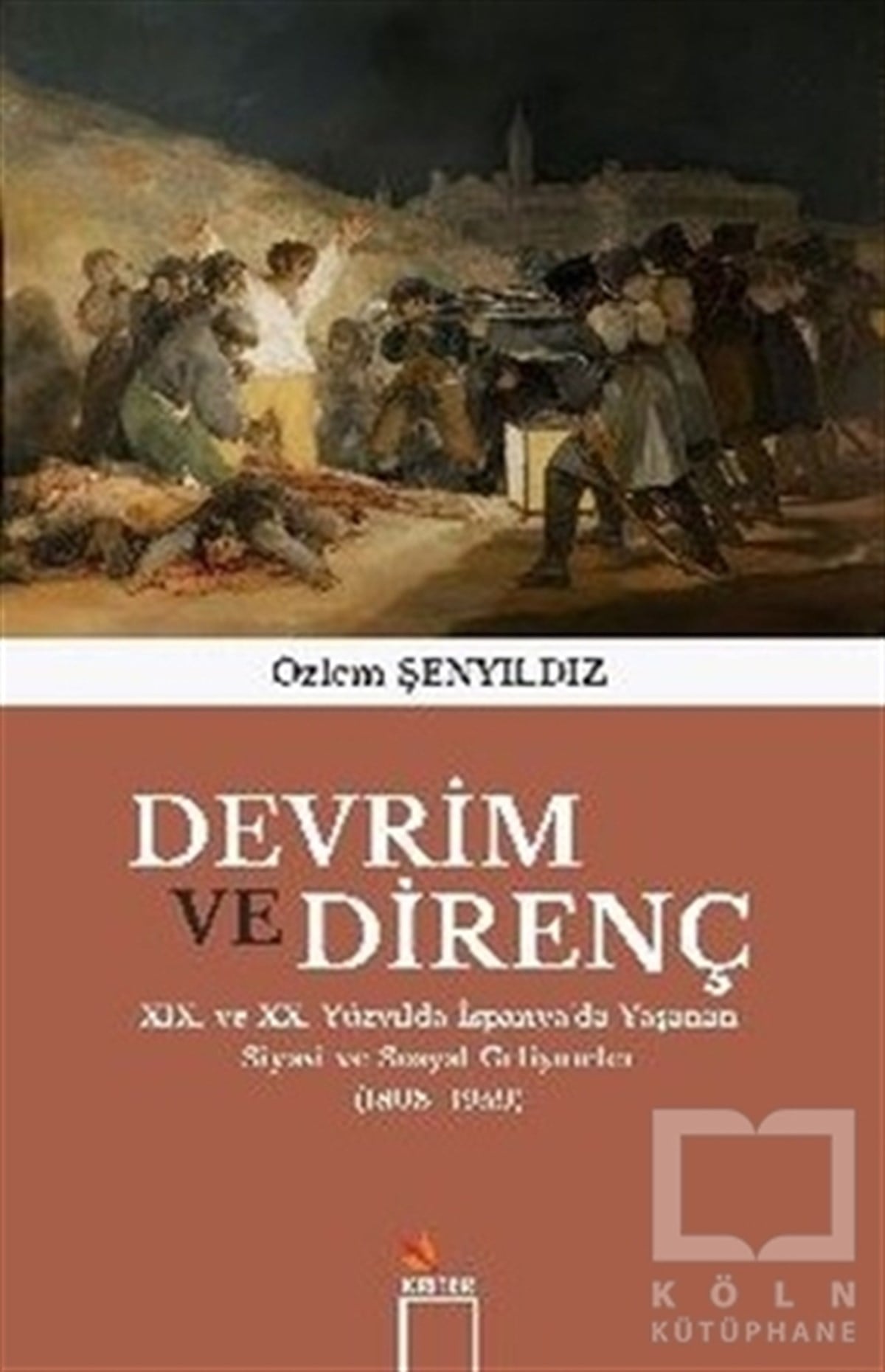 Özlem ŞenyıldızDünya TarihiDevrim ve Direnç