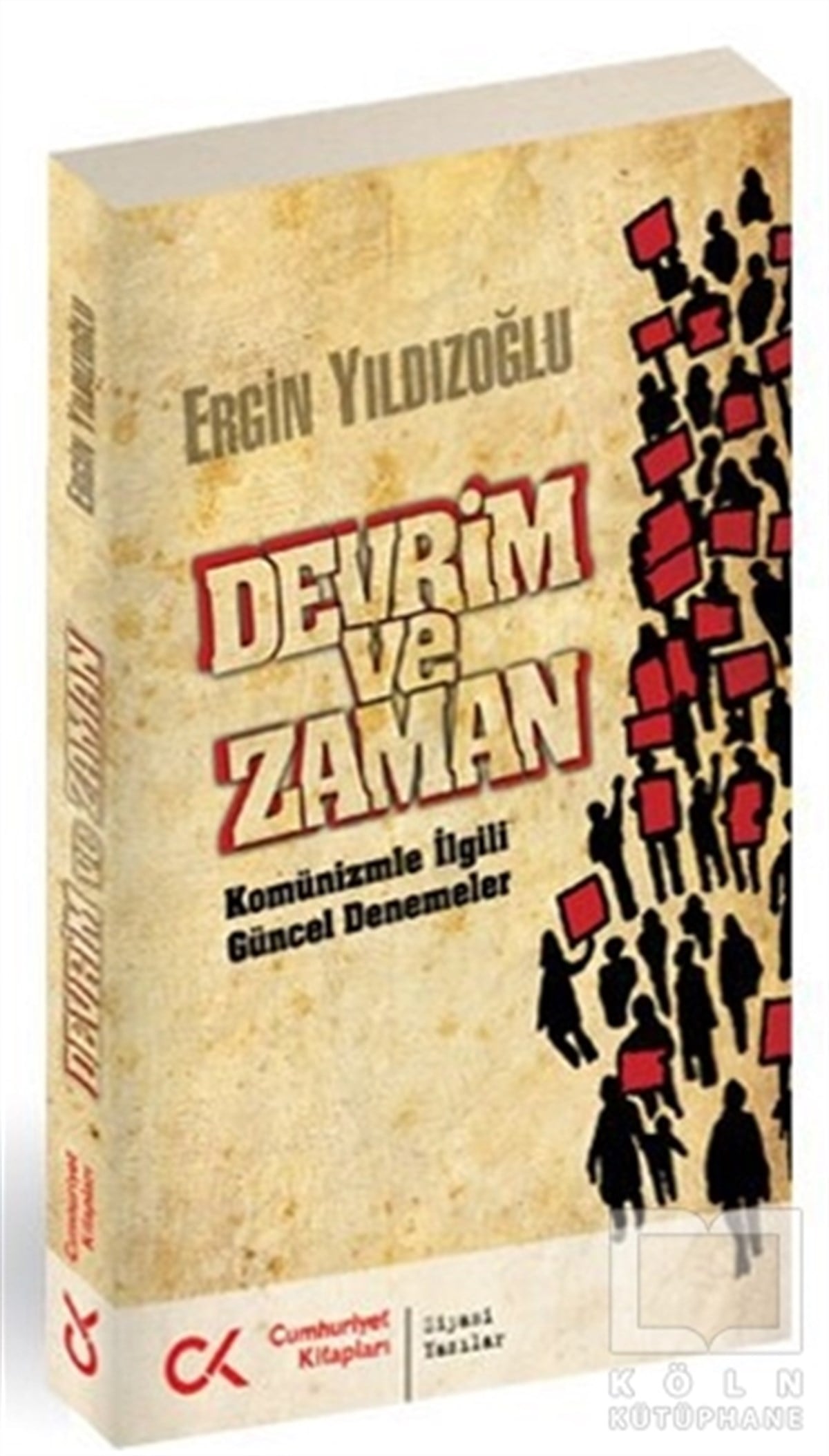 Ergin YıldızoğluSol HareketlerDevrim ve Zaman