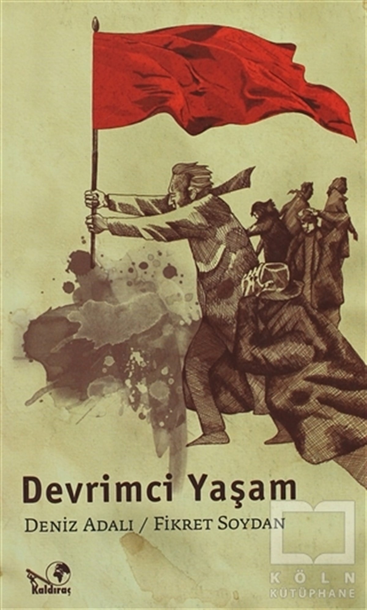 Deniz AdalıSol HareketlerDevrimci Yaşam