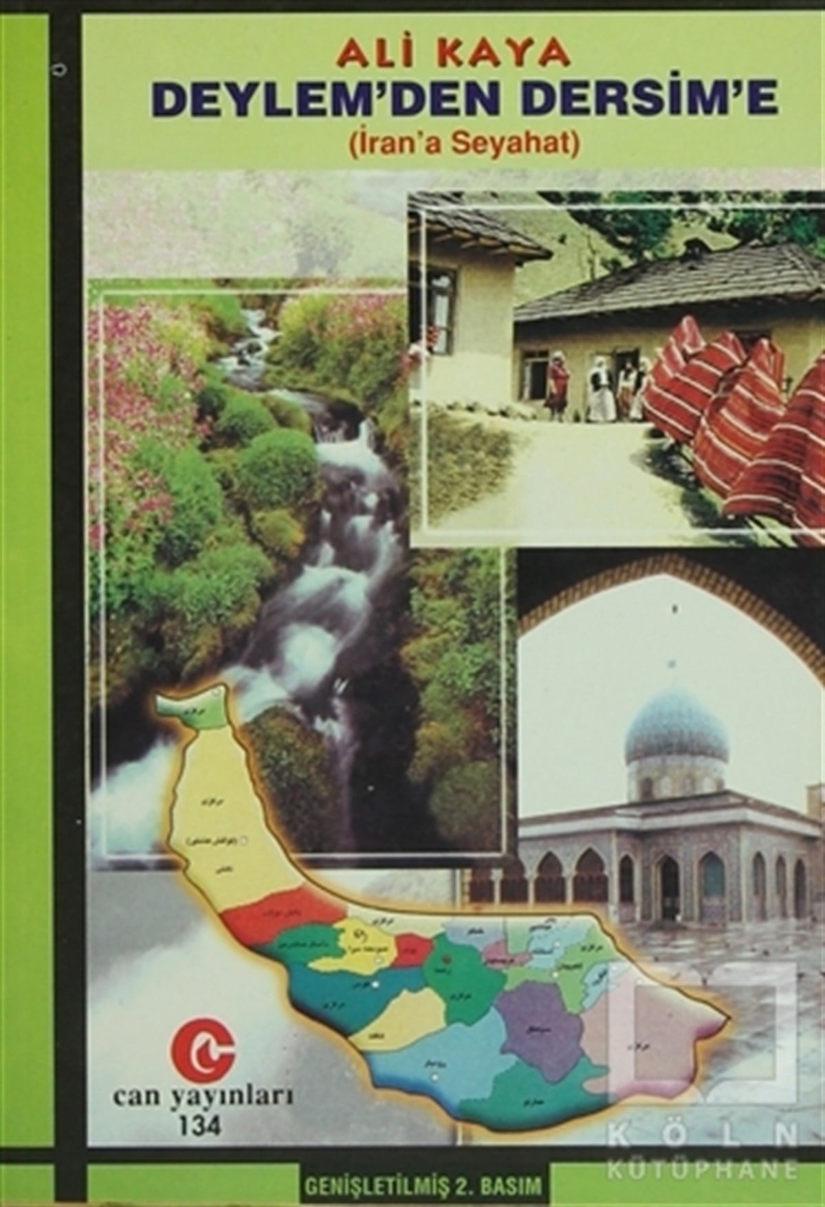 Ali KayaDiğerDeylem’den Dersim’e