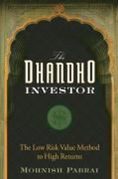 M. PabraiPersonal DevelopmentDhandho Investor - The Low-Risk Value Method to High Returns