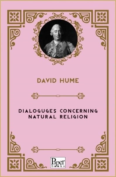 David HumeLiteratureDialoguges Concerning Natural Religion