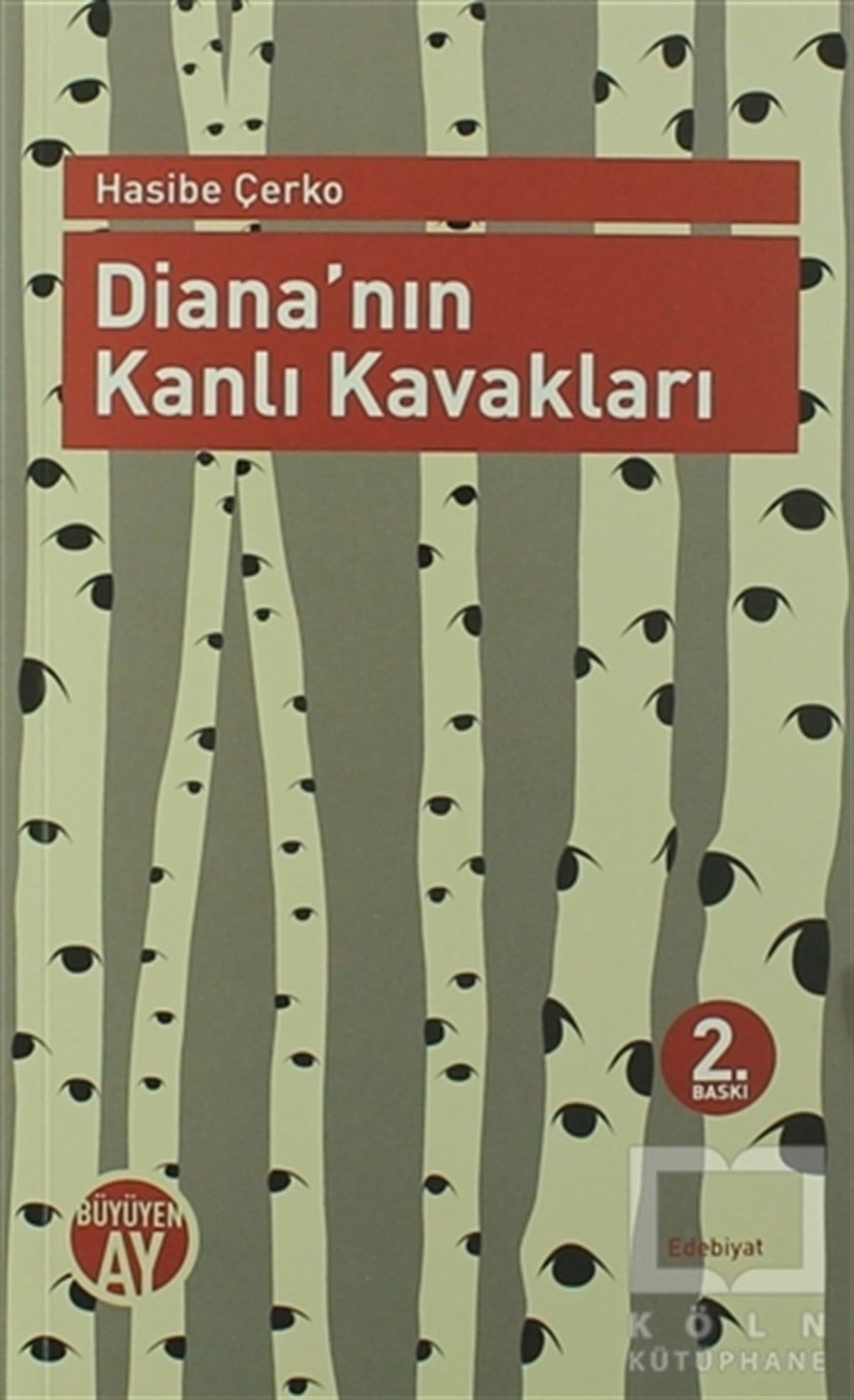 Hasibe ÇerkoÖyküDiana'nın Kanlı Kavakları