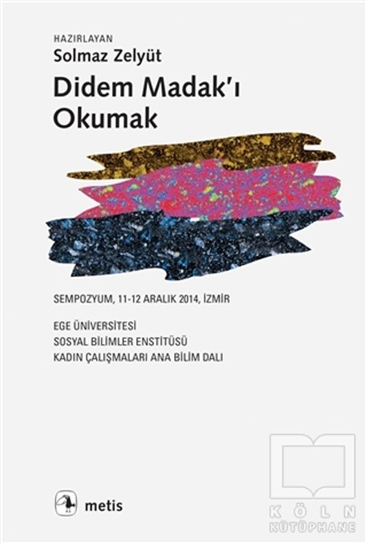 KolektifAraştırma-İnceleme-ReferansDidem Madak'ı Okumak