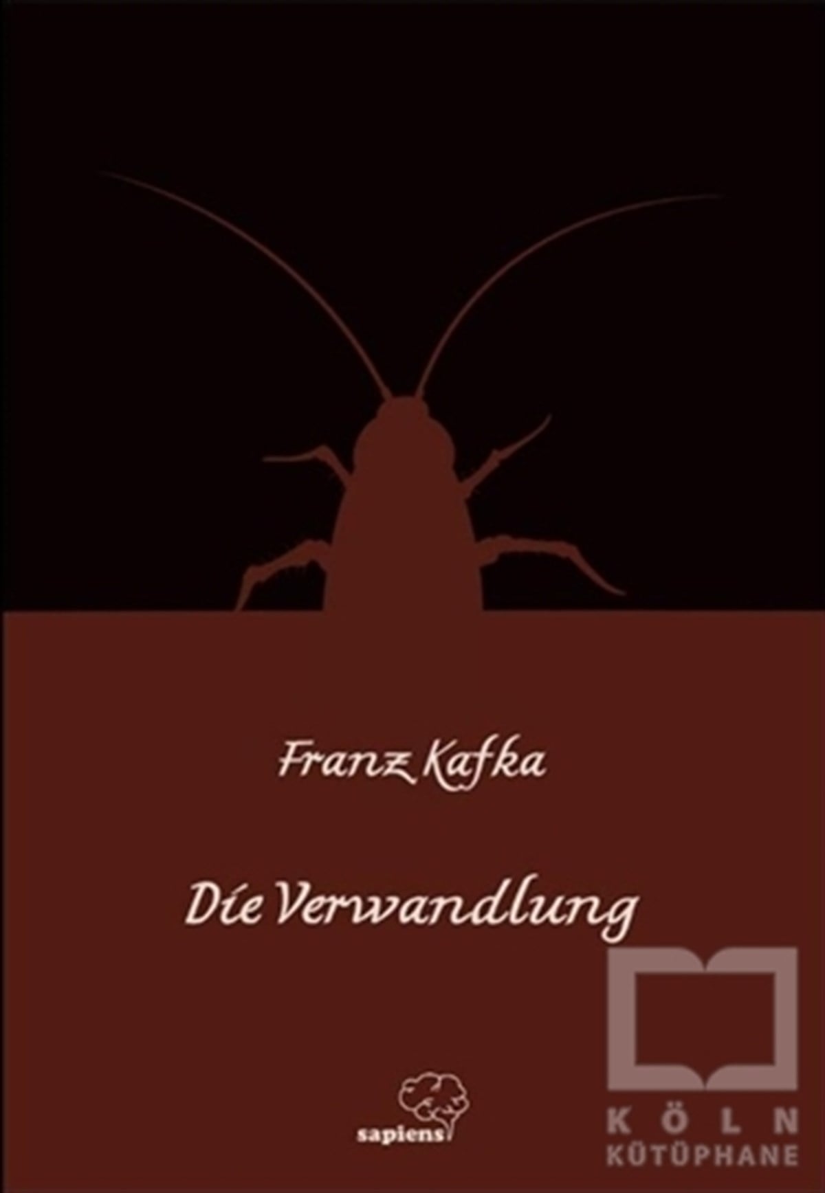 Franz KafkaTürkçe RomanlarDie Verwandlung