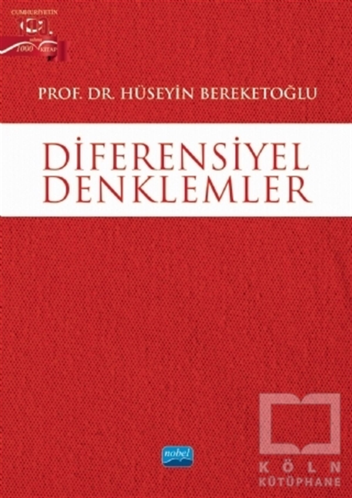 Hüseyin BereketoğluMatematik - GeometriDiferensiyel Denklemler