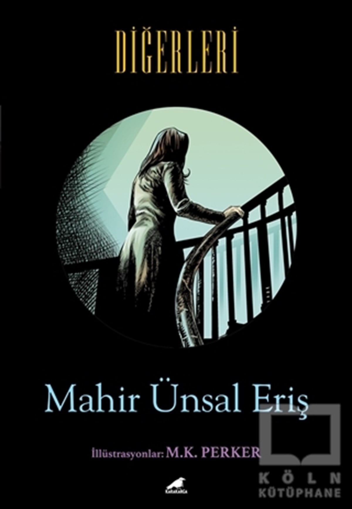 Mahir Ünsal ErişTürkçe RomanlarDiğerleri