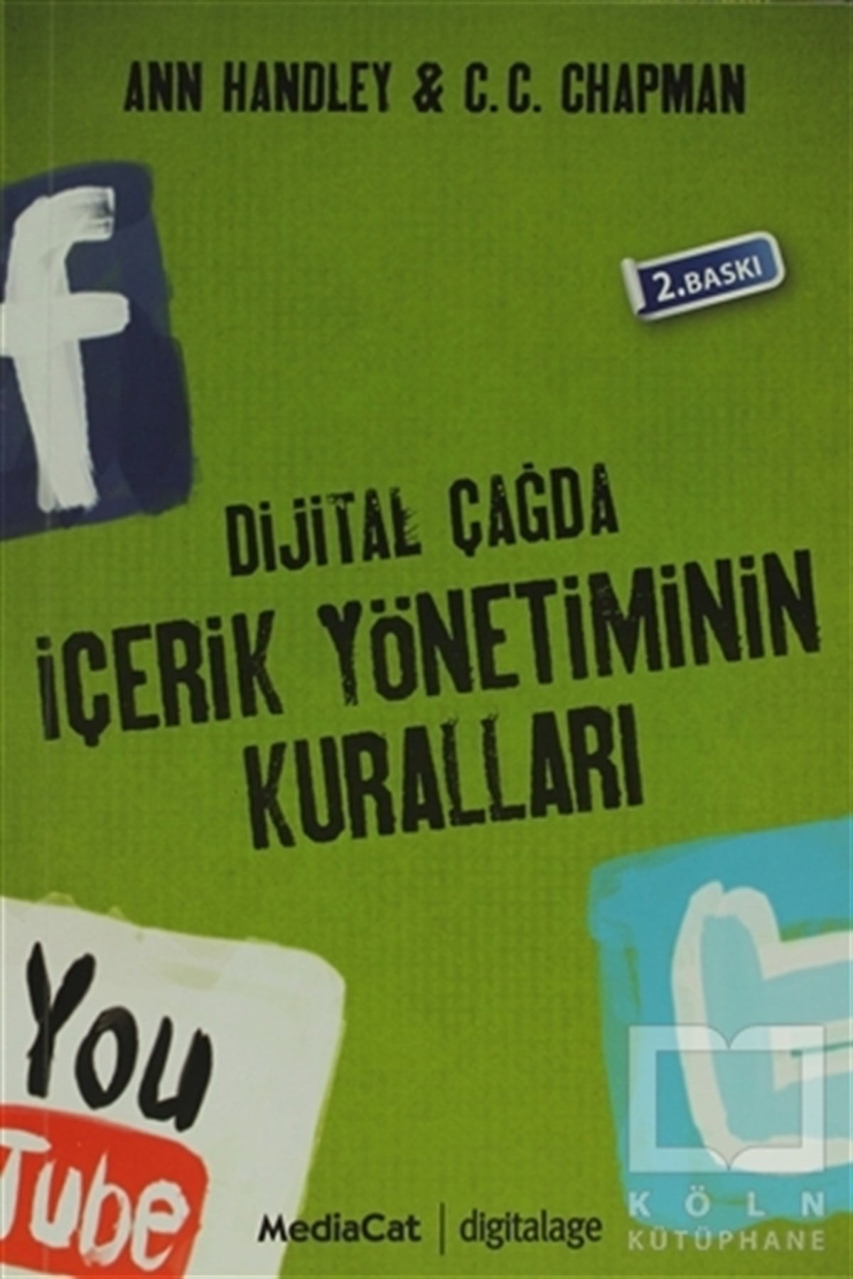 Ann Handleyİş DünyasıDijital Çağda İçerik Yönetiminin Kuralları