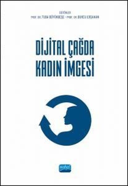 KolektifFelsefe - SosyolojiDijital Çağda Kadın İmgesi