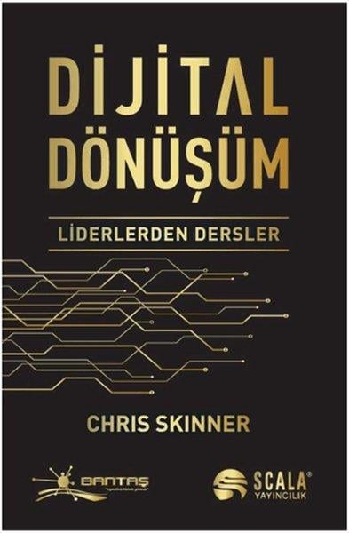 Chris SkinnerEkonomi KitaplarıDijital Dönüşüm - Liderlerden Dersler