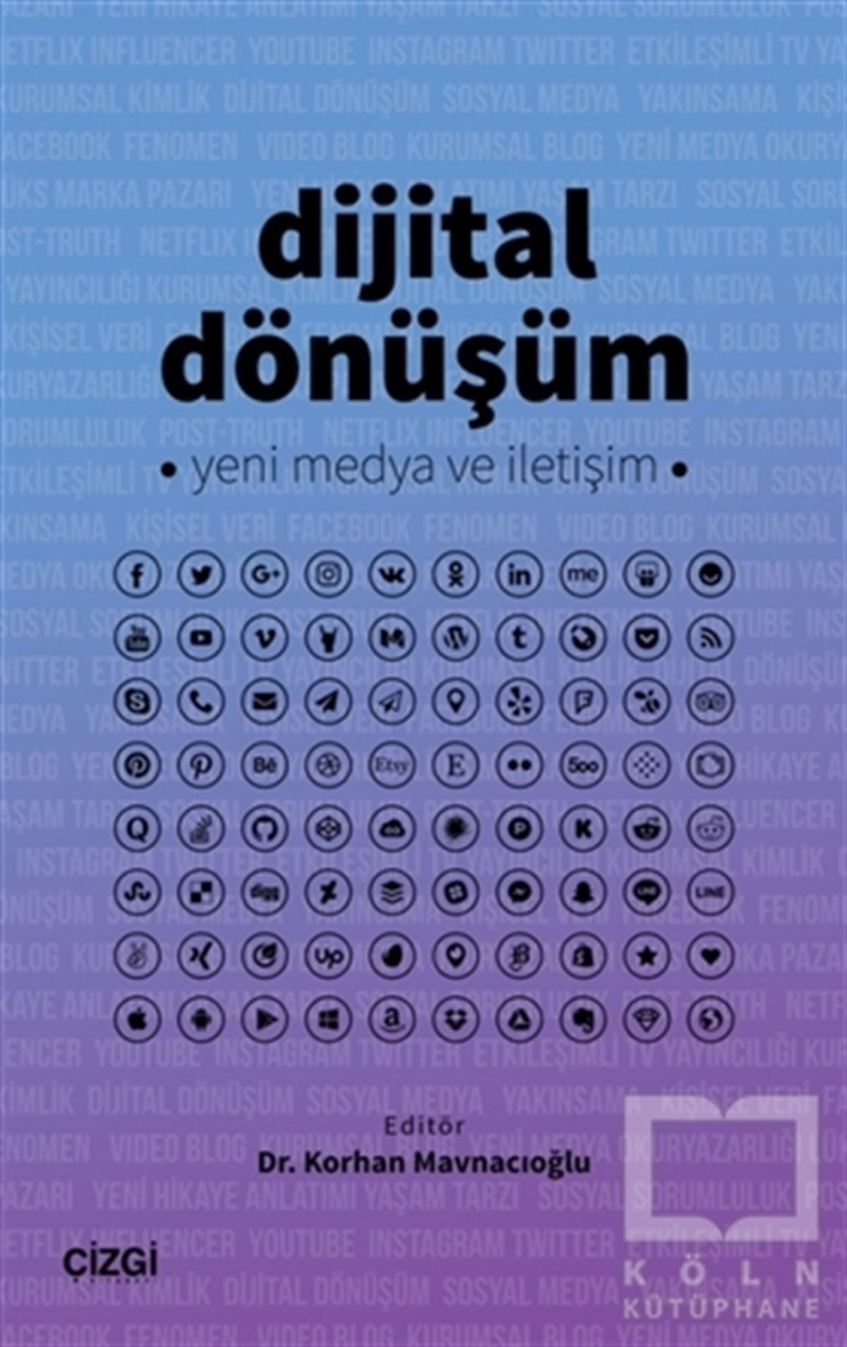 Korhan Mavnacıoğluİletişim KitaplarıDijital Dönüşüm