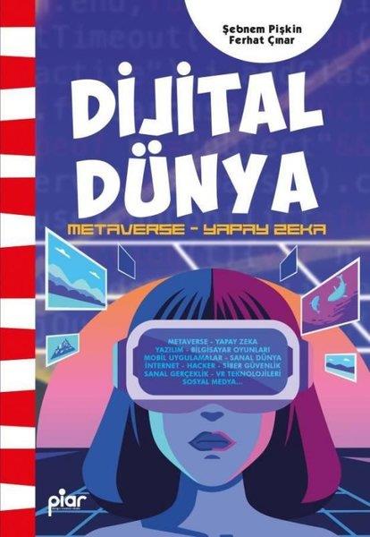 Ferhat ÇınarÇocuk Bilim KitaplarıDijital Dünya Metaverse - Yapay Zeka
