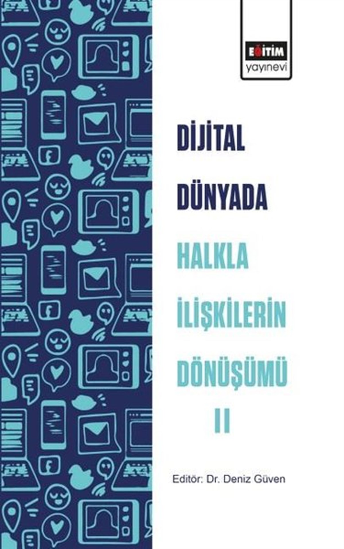 KolektifMedyaDijital Dünyada Halkla İlişkilerin Dönüşümü 2
