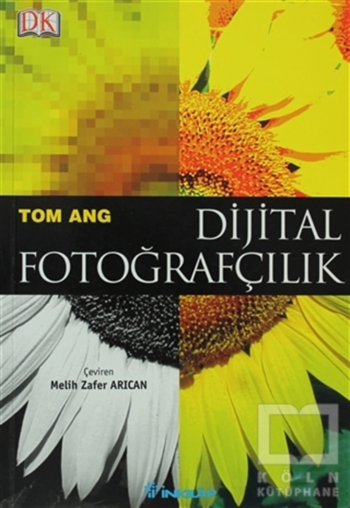 Tom AngFotoğraf, Sinema, TiyatroDijital Fotoğrafçılık