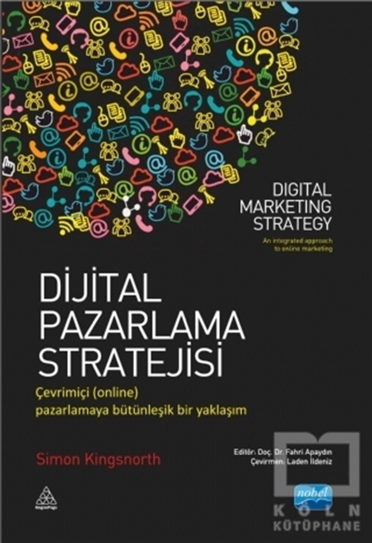 Simon KingsnorthPazarlama, Satış, ReklamDijital Pazarlama Stratejisi