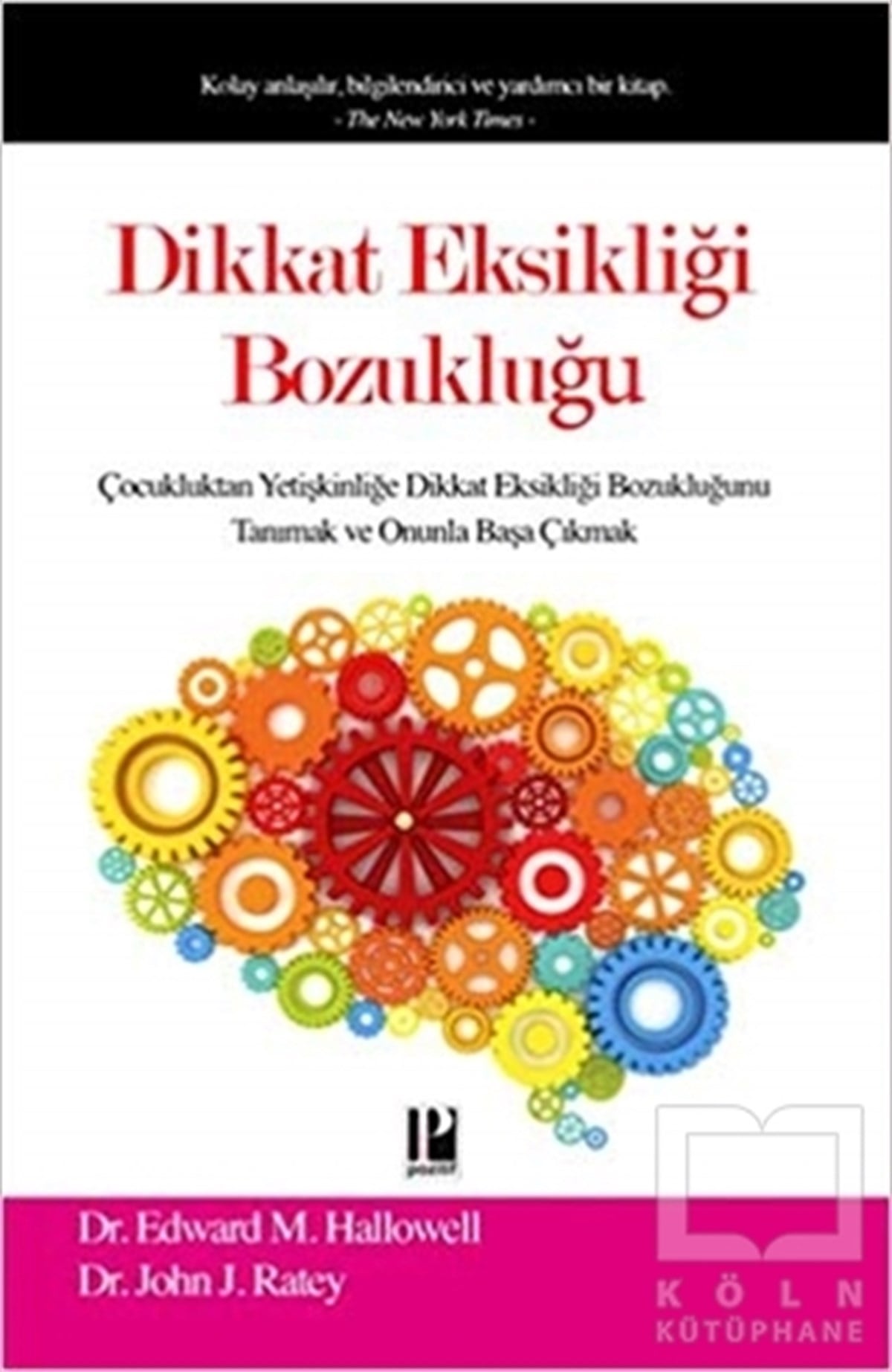 Edward M. HallowellDiğerDikkat Eksikliği Bozukluğu