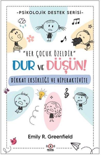 Emily R. GreenfieldPsikoloji KitaplarıDikkat Eksikliği ve Hiperaktivite - Psikolojik Destek Serisi