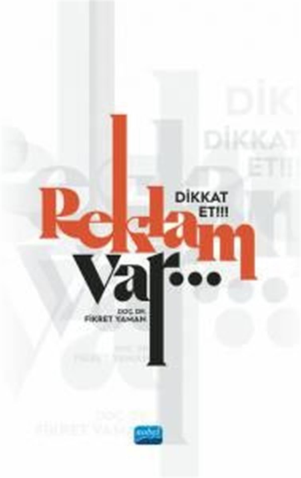 Fikret YamanDigerDikkat Et!!! Reklam Var