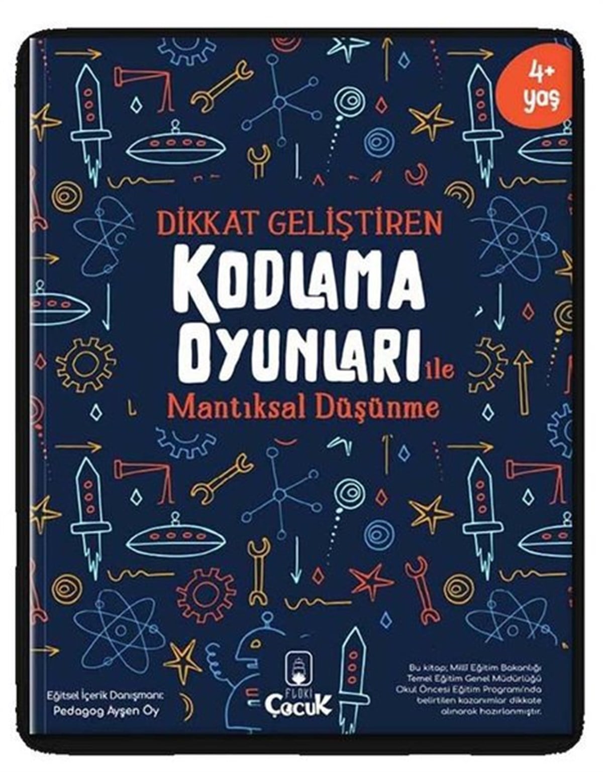 Ayşen OyEtkinlik KitaplarıDikkat Geliştiren Kodlama Oyunları ile Mantıksal Düşünme