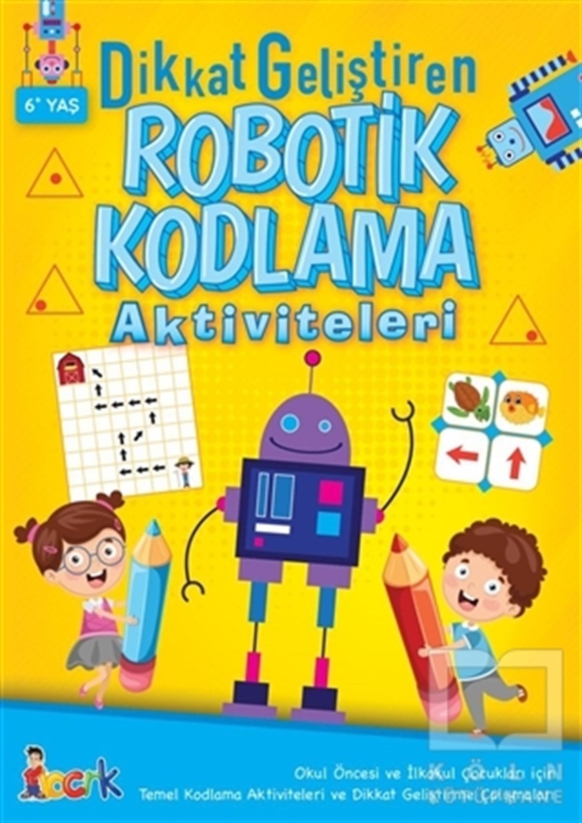 KolektifEtkinlik KitaplarıDikkat Geliştiren Robotik Kodlama Aktiviteleri