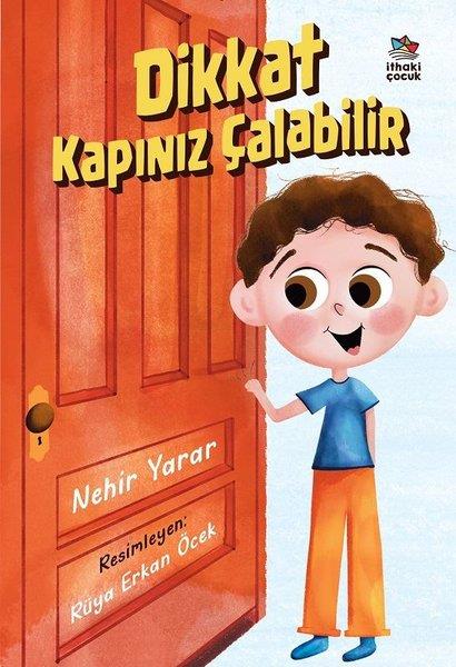 Nehir YararÇocuk Gençlik RomanlarıDikkat Kapınız Çalabilir