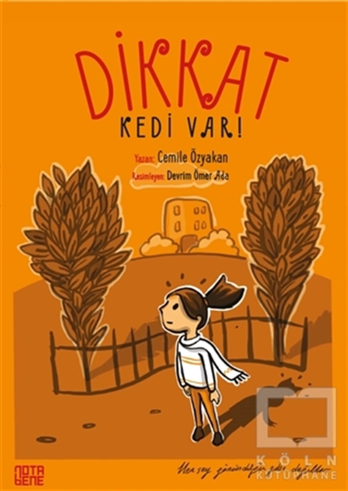 Cemile ÖzyakanHikayelerDikkat Kedi Var!
