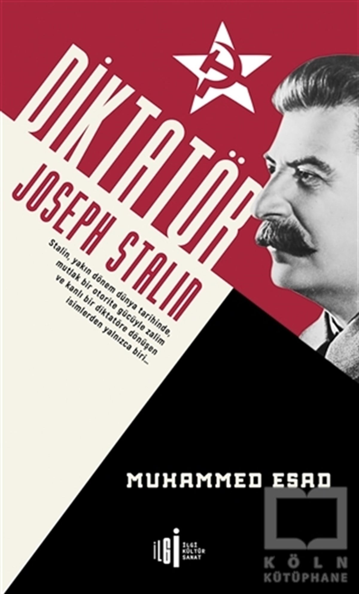 Muhammed EsadTarihi Biyografi ve Otobiyografi KitaplarıDiktatör - Joseph Stalin