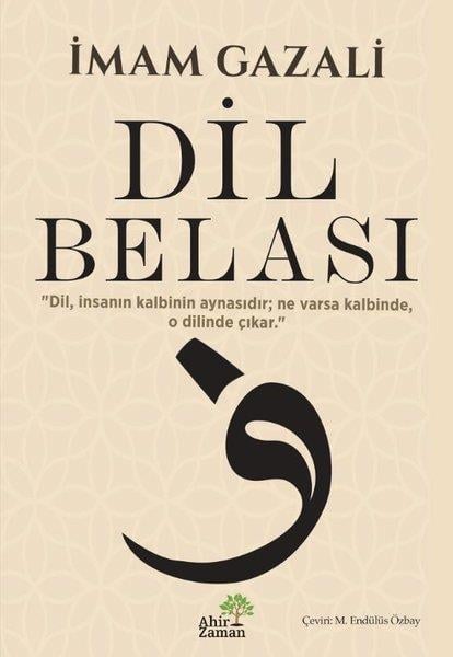 İmam GazaliTasavvuf KitaplarıDil Belası
