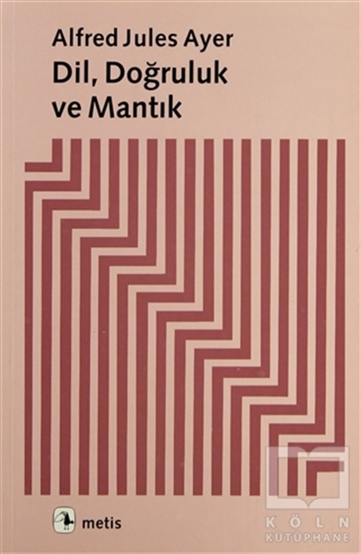 Alfred Jules AyerDiğerDil, Doğruluk ve Mantık