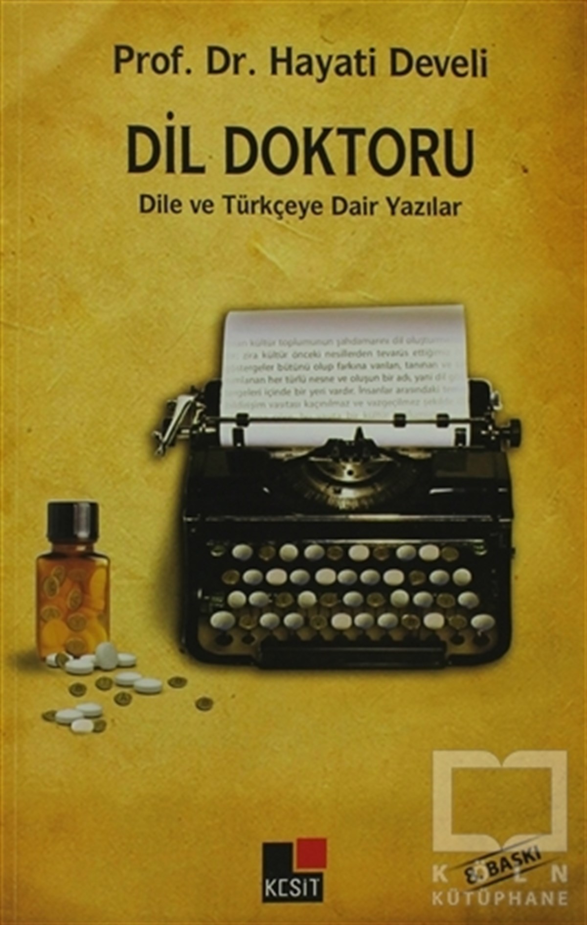 Hayati DeveliAkademikDil Doktoru