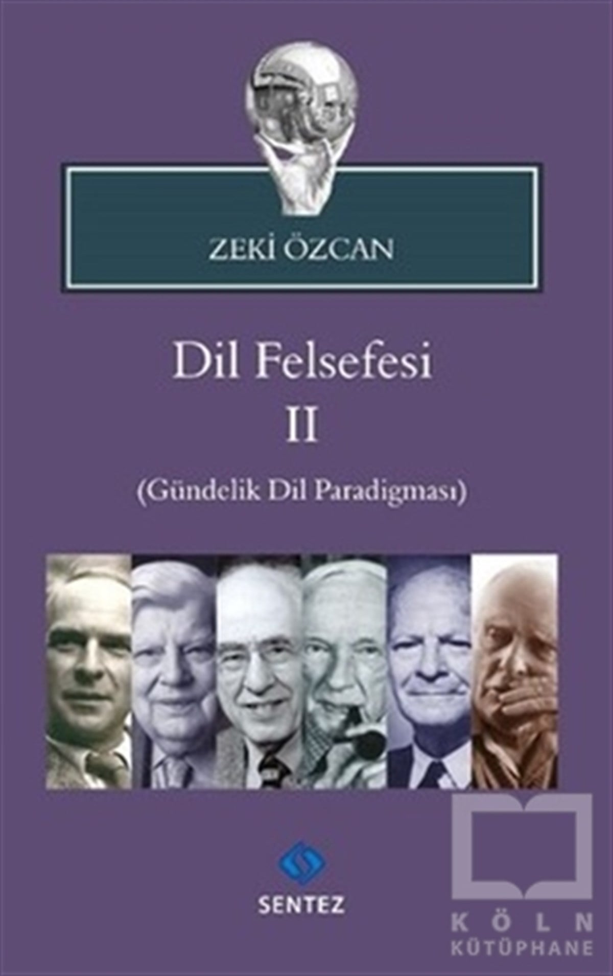 Zeki ÖzcanDiğerDil Felsefesi 2