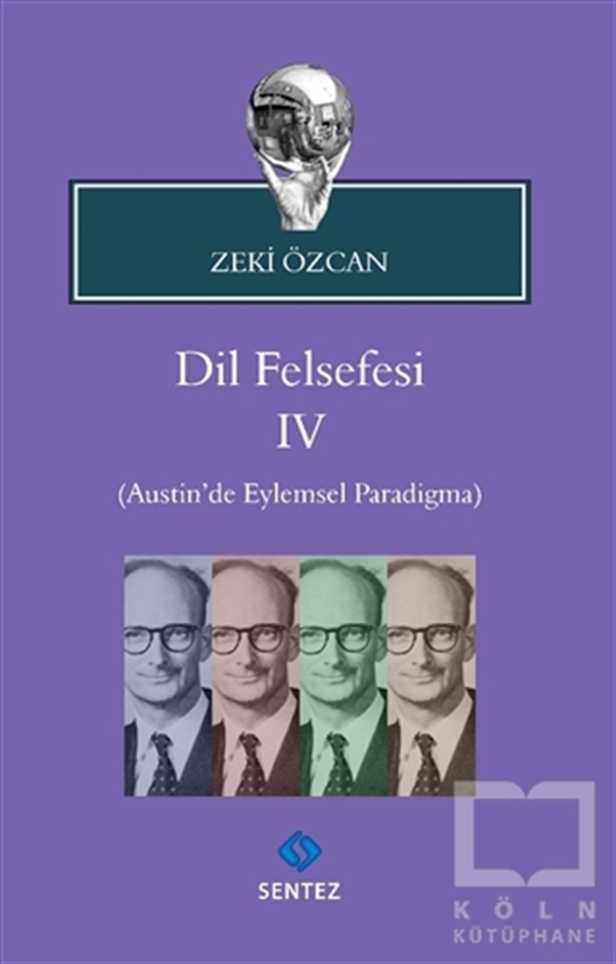 Zeki ÖzcanDiğerDil Felsefesi 4