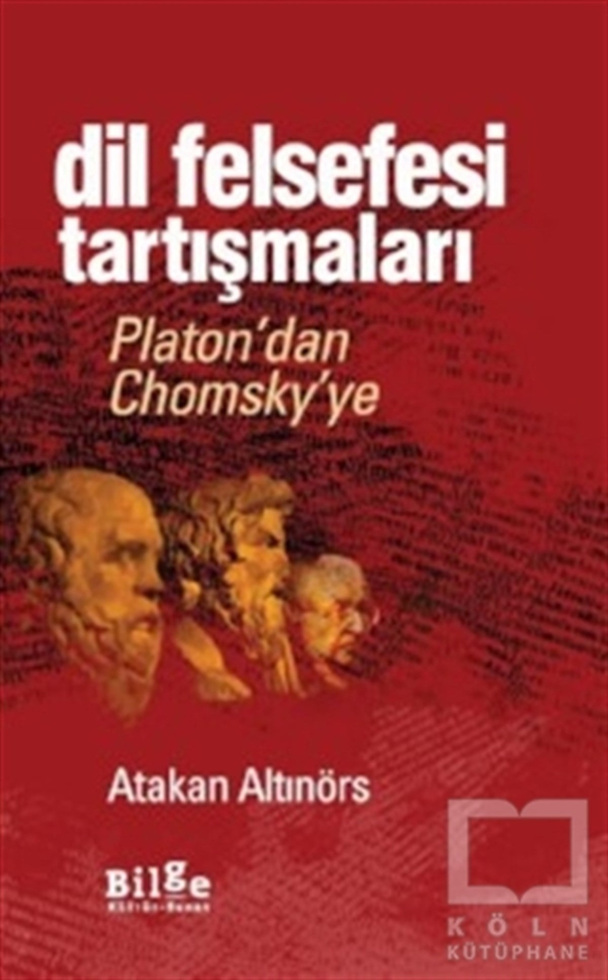 Atakan AltınörsDiğerDil Felsefesi Tartışmaları